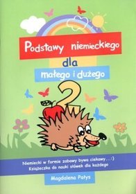 Podstawy niemieckiego dla małego i dużego 2