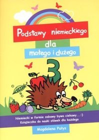Podstawy niemieckiego dla małego i dużego 3