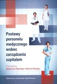 Podstawy personelu medycznego wobec zarządzania szpitalem