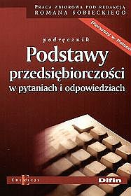 Podstawy przedsiębiorczości w pytaniach i odpowiedziach