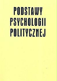 Podstawy psychologii politycznej