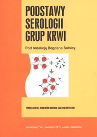Podstawy serologii grup krwi