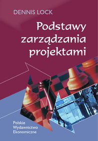 Podstawy zarządzania projektami wyd.II