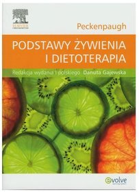 Podstawy żywienia i dietoterapia