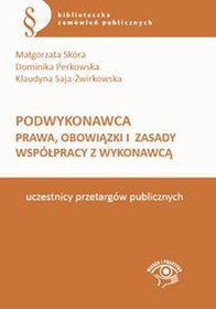 Podwykonawca Prawa, obowiązki i zasady współpracy z wykonawcą