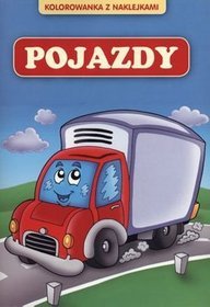 Pojazdy. Kolorowanka z naklejkami