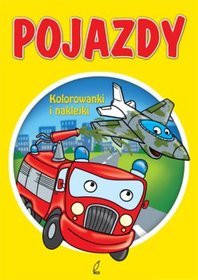 Pojazdy Kolorowanki i naklejki