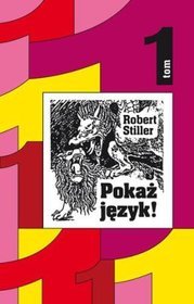 Pokaż język. Tom 1