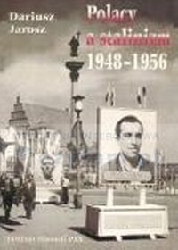 Polacy a stalinizm 1948-1956