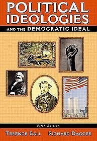 Political Ideologies  the Democratic Ideal