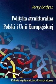 Polityka strukturalna Polski i Unii Europejskiej