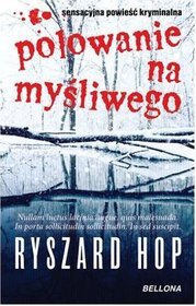 Polowanie na myśliwego