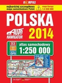 Polska 2014. Atlas samochodowy 1:250 000