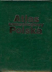 Polska 300 - Atlas Samochodowy (skala 1:300 000)