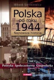 Polska od roku 1944. Najnowsza historia