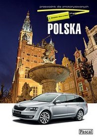 Polska - przewodnik dla zmotoryzowanych 2013