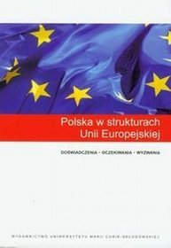 Polska w strukturach Unii Europejskiej