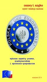 Polska w Unii Europejskiej. Problemy, wyzwania, nadzieje