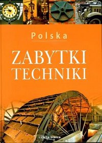 Polska Zabytki techniki
