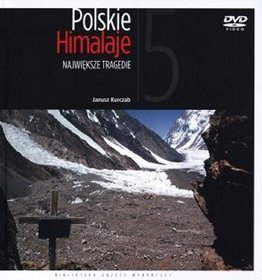 Polskie Himalaje 5. Największe tragedie + DVD