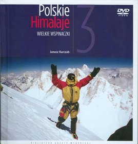 Polskie Himalaje. Wielkie wspinaczki + DVD