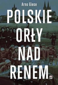 Polskie Orły nad Renem