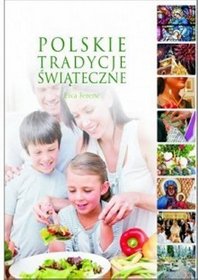 Polskie tradycje świąteczne