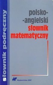 Polsko-angielski słownik matematyczny