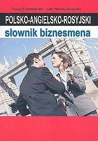 Polsko-angielsko-rosyjski słownik biznesmena