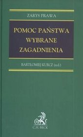 Pomoc państwa. Wybrane zagadnienia