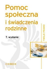 Pomoc społeczna i świadczenia rodzinne.Twoje Prawo