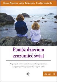 Pomóż dzieciom zrozumieć świat