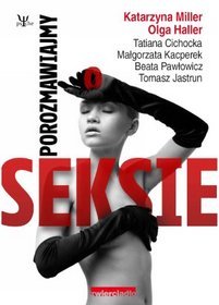 Porozmawiajmy o seksie