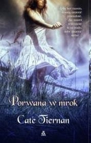 Porwana w mrok