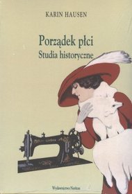 Porządek płci. Studia historyczne