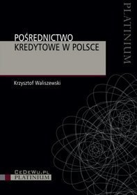 Pośrednictwo kredytowe w Polsce