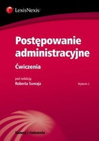 Postępowanie administracyjne. Ćwiczenia