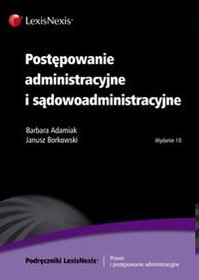 Postępowanie administracyjne i sądowoadministracyjne