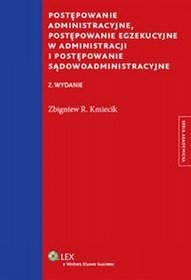 Postępowanie administracyjne. Postępowanie egzekucyjne w administracji i postępowanie sądowoadministracyjne