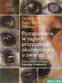 Postępowanie w nagłych przypadkach okulistycznych u zwierząt