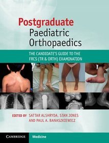 Postgraduate paediatric orthopaedics