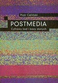 Postmedia. Cyfrowy kod i bazy danych