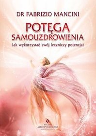 Potęga samouzdrowienia