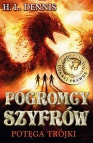 Potęga trójki. Pogromcy szyfrów