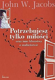 Potrzebujesz tylko miłości