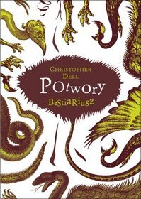 Potwory. Bestiariusz
