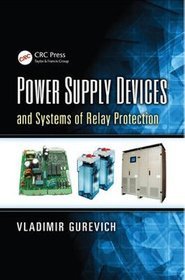 Power Supply Devices and Systems of Relay Protection