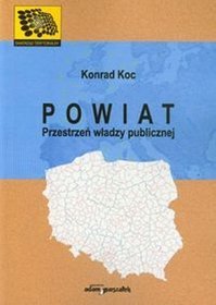 Powiat Przestrzeń władzy publicznej