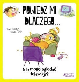 Powiedz mi dlaczego... Nie mogę oglądać telewizji?