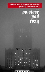 Powieść pod różą